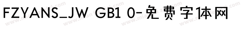FZYANS_JW GB1 0字体转换